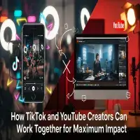 How TikTok and YouTube Creators Can Work Together for Maximum Impact